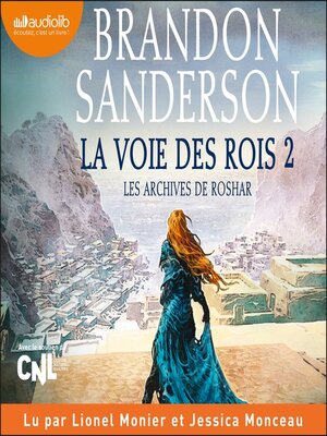 cover image of La Voie des rois, volume 2--Les archives de Roshar, tome 1